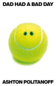 Cover von Dad Had a Bad Day