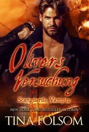 Cover von Olivers Versuchung (Scanguards Vampire - Buch 7)