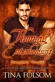 Cover von Thomas' Entscheidung (Scanguards Vampire - Buch 8)