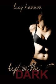 Cover von Kept in the Dark
