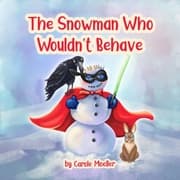 Cover von The Snowman Who Wouldn't Behave