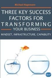 Cover von Three Key Success Factors for Transforming Your Business