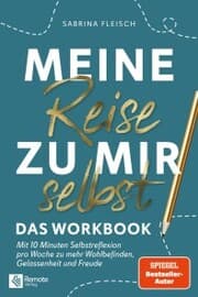 Cover von Meine Reise zu mir selbst - Das Workbook