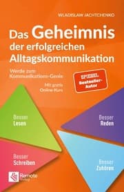 Cover von Das Geheimnis der erfolgreichen Alltagskommunikation