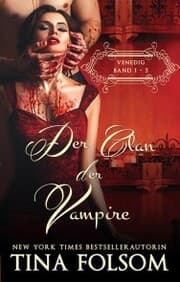 Cover von Der Clan der Vampire (Die komplette Serie - Band 1 - 5)