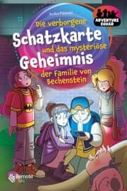 Cover von Adventure Squad: Die verborgene Schatzkarte und das mysteriöse Geheimnis der Familie von Bechenstein