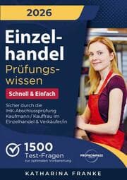 Cover von Einzelhandel Prüfungswissen - Schnell & Einfach