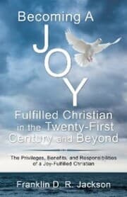 Cover von Becoming a Joy Fulfilled Christian in the Twenty-First Century and Beyond