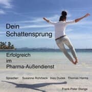 Cover von Dein Schattensprung: Erfolgreich im Pharma-Außendienst