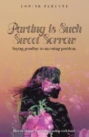 Cover von Parting Is Such Sweet Sorrow: Saying Goodbye to an Eating Problem