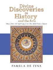Cover von Divine Discoveries in History and the Arts
