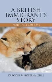 Cover von A British Immigrant's Story