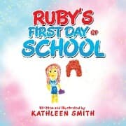 Cover von Ruby's First Day of School
