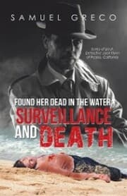 Cover von Found Her Dead in the Water; Surveillance and Death