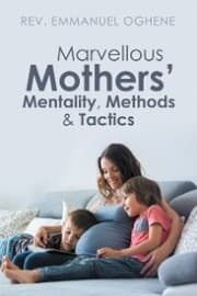 Cover von Marvellous Mothers' Mentality, Methods & Tactics