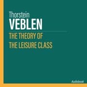 Cover von The Theory of the Leisure Class