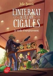 Cover von L'internat de l'île aux cigales - Le studio d'enregistrement