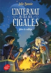 Cover von L'internat de l'île aux cigales - Adieu le collège