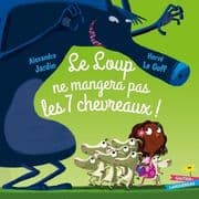 Cover von Le Loup ne mangera pas les 7 chevreaux
