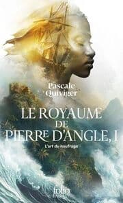 Cover von Le royaume de Pierre d'Angle - L'art du naufrage