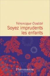 Cover von Soyez imprudents les enfants