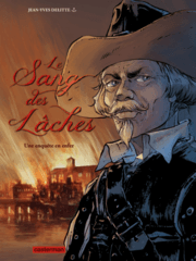 Cover von Le sang de lâches 4: Une enquête en enfer