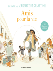 Cover von Ernest et Célestine - Amis pour la vie