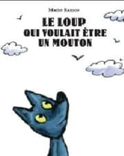 Cover von Le loup qui voulait être un mouton