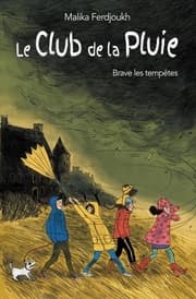 Cover von Le Club de la Pluie brave les tempêtes