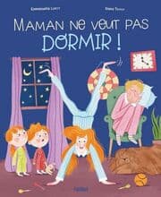 Cover von Maman ne veut pas dormir!