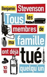 Cover von Tous les membres de ma famille ont déjà tué quelqu'un