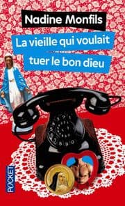 Cover von La vieille qui voulait tuer le bon dieu