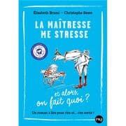 Cover von La maîtresse me stresse ... et alors, on fait quoi?