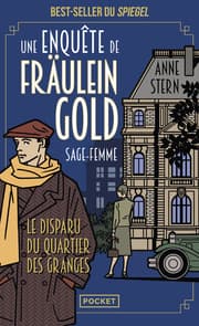 Cover von Une enquête de Fraulein Gold, sage-femme - Le disparu du quartier des granges