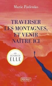 Cover von Traverser les montagnes et venir naître ici