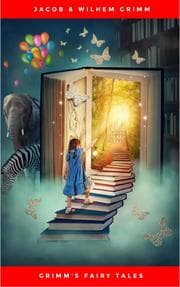 Cover von Grimms' Fairy Tales: The Original Edition