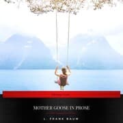 Cover von Mother Goose in Prose