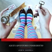 Cover von Alice's Adventures Underground