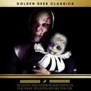 Cover von 50 Ghost and Horror masterpieces you have to listen before you die, Vol. 1 (Golden Deer Classics)