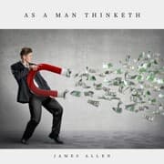 Cover von As A Man Thinketh