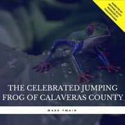 Cover von The Celebrated Jumping Frog of Calaveras County