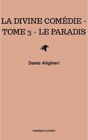 Cover von La divine comédie - Tome 3 - Le Paradis