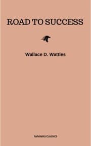 Cover von Road to Success: The Classic Guide for Prosperity and Happiness