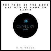 Cover von The Food of the Gods and How it Came to Earth