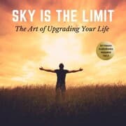 Cover von The Sky is the Limit Vol:2 (10 Classic Self-Help Books Collection)