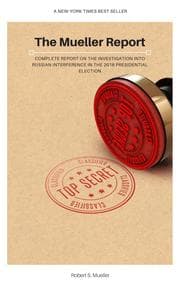 Cover von The Mueller Report: Complete Report On The Investigation Into Russian Interference In The 2016 Presidential Election