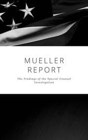 Cover von The Mueller Report: Complete Report On The Investigation Into Russian Interference In The 2016 Presidential Election