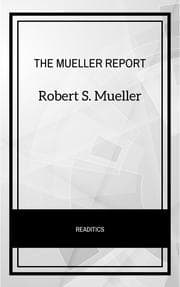Cover von The Mueller Report: The Final Report of the Special Counsel into Donald Trump, Russia, and Collusion