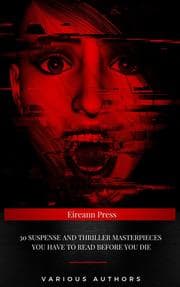 Cover von 30 Suspense and Thriller Masterpieces you have to read before you die