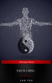 Cover von Lao Tzu : Tao Te Ching : A Book About the Way and the Power of the Way
